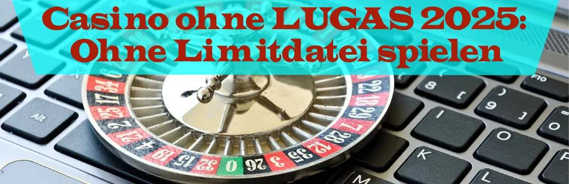 online casino ohne lugas